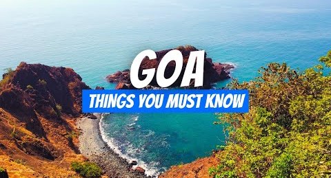 10 Things First Time Visitors to Goa Must Know 